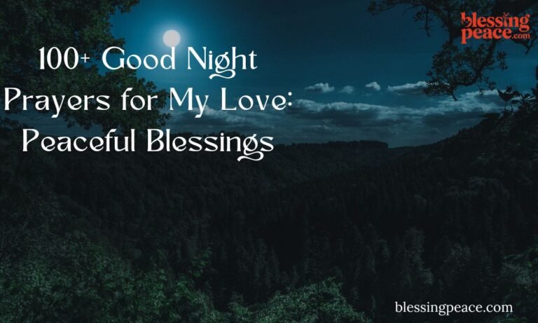 100+ Good Night Prayers for My Love Peaceful Blessings