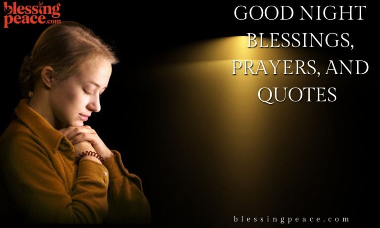 Good Night Blessings, Prayers, and Quotes